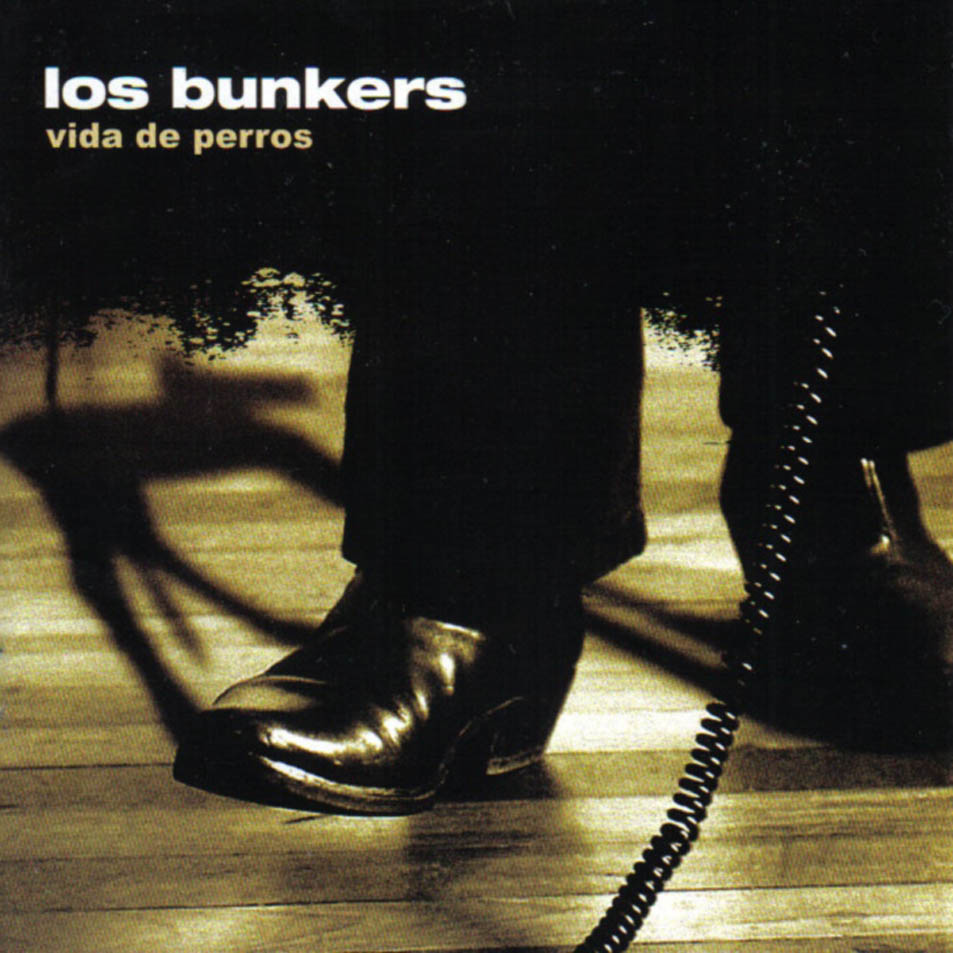 Los_Bunkers-Vida_De_Perros-Frontal (1)